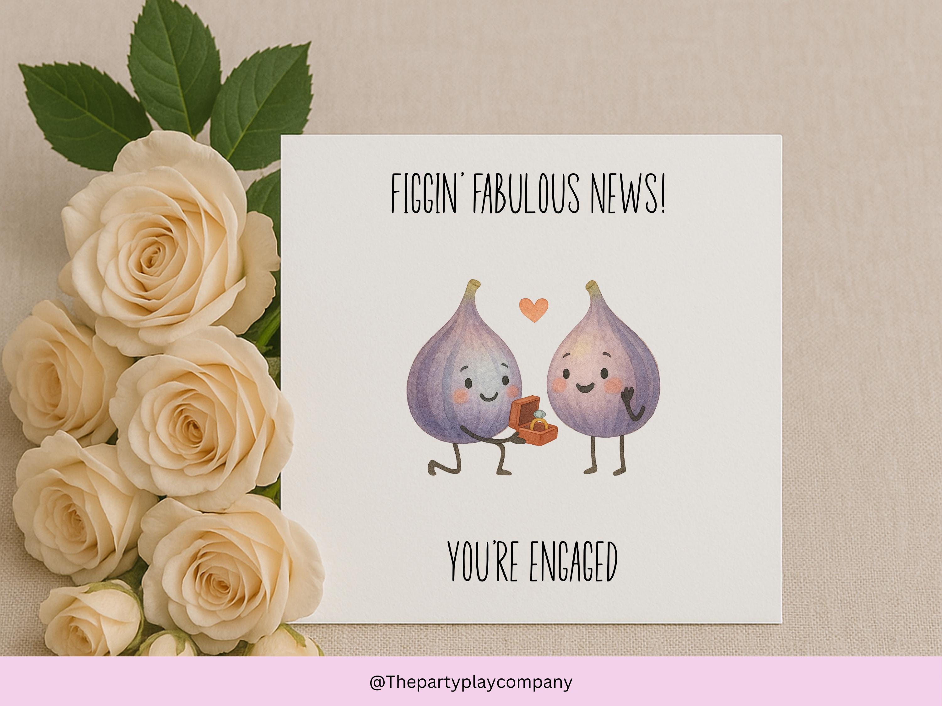 Funny Engagement Card | Fig Pun Couple | Figgin’ Fabulous News | Cute Congratulations Card for Engagement
