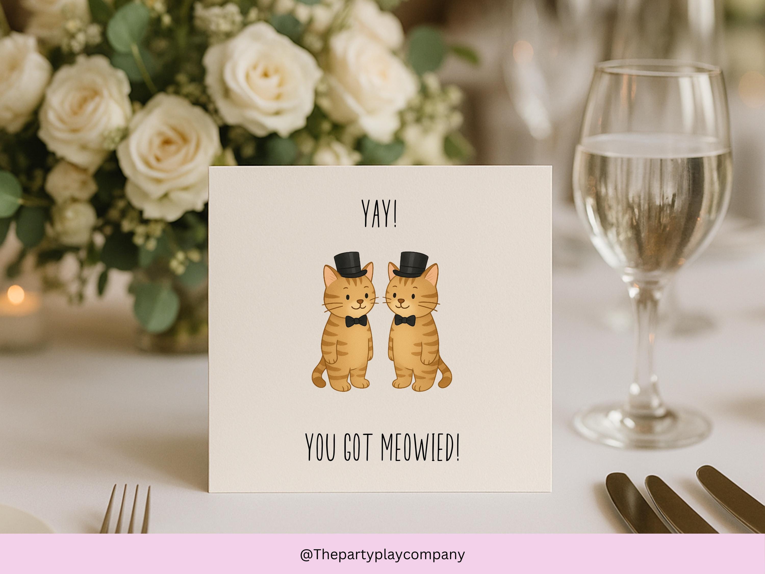 Funny Gay Wedding Card: You Got Meowied Cat Pun