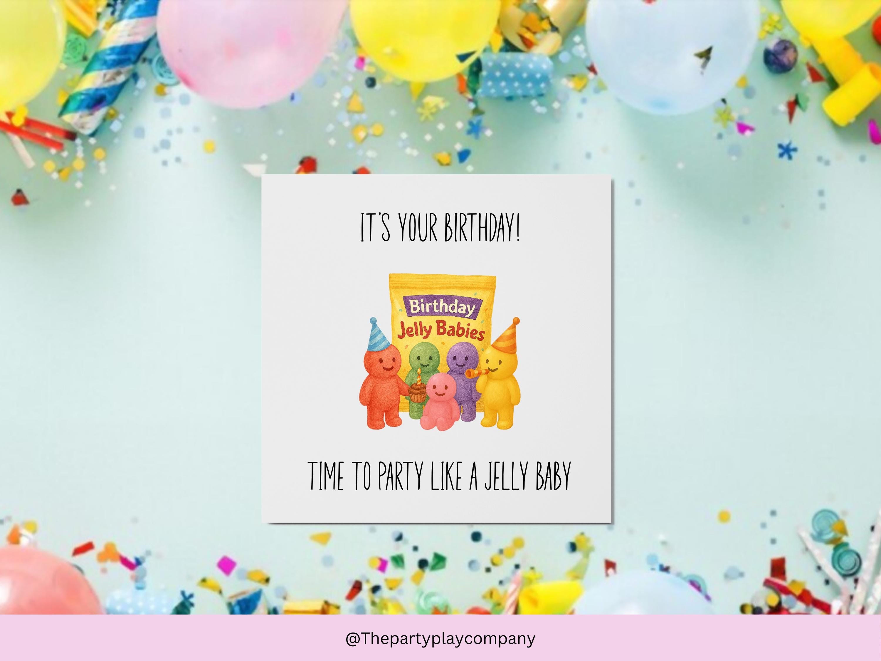 Funny Jelly Baby Birthday Card: Sweet Pun Greeting - 6x6"