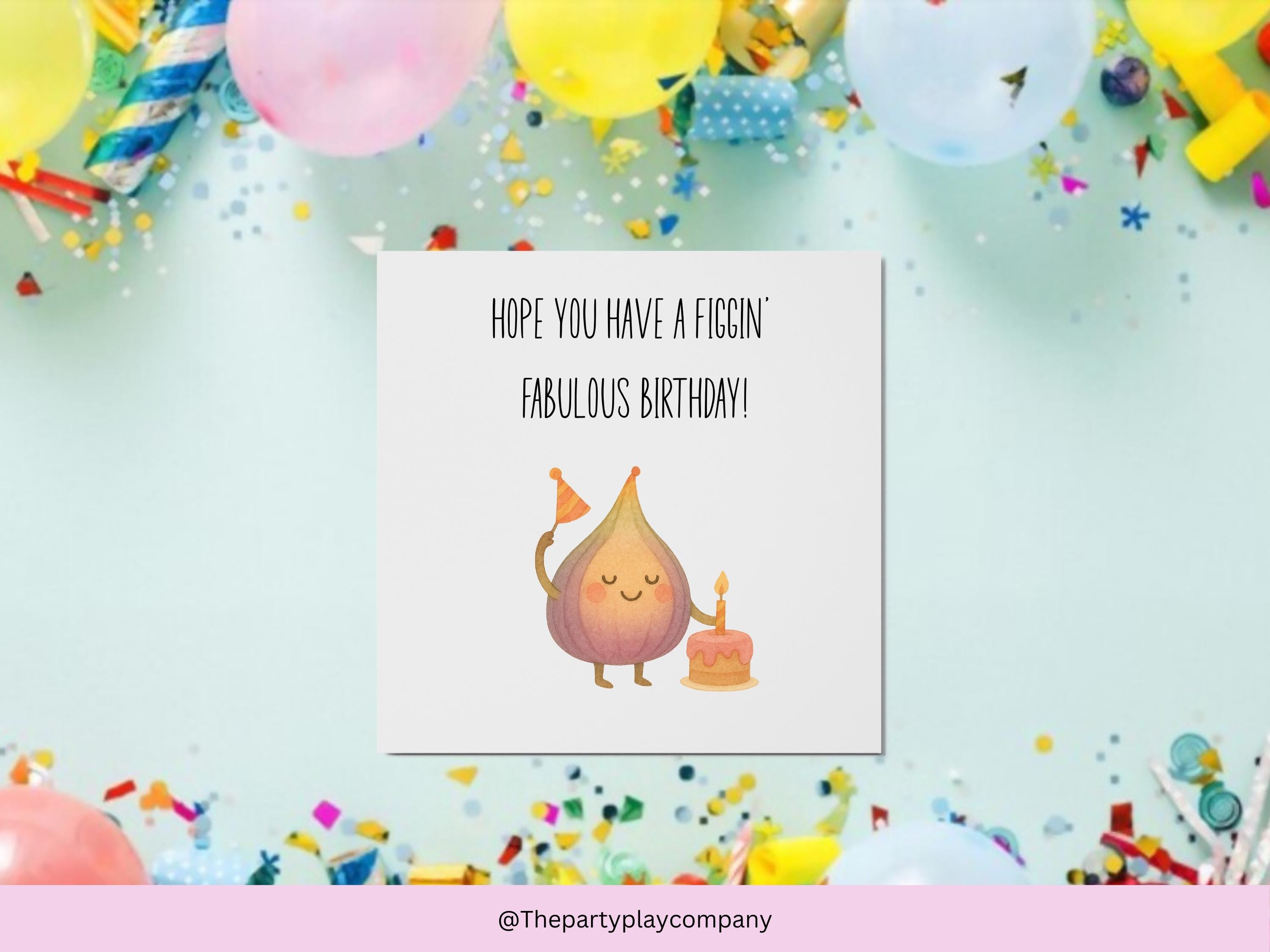 Funny Fig Birthday Card: Fruit Pun Greeting Card