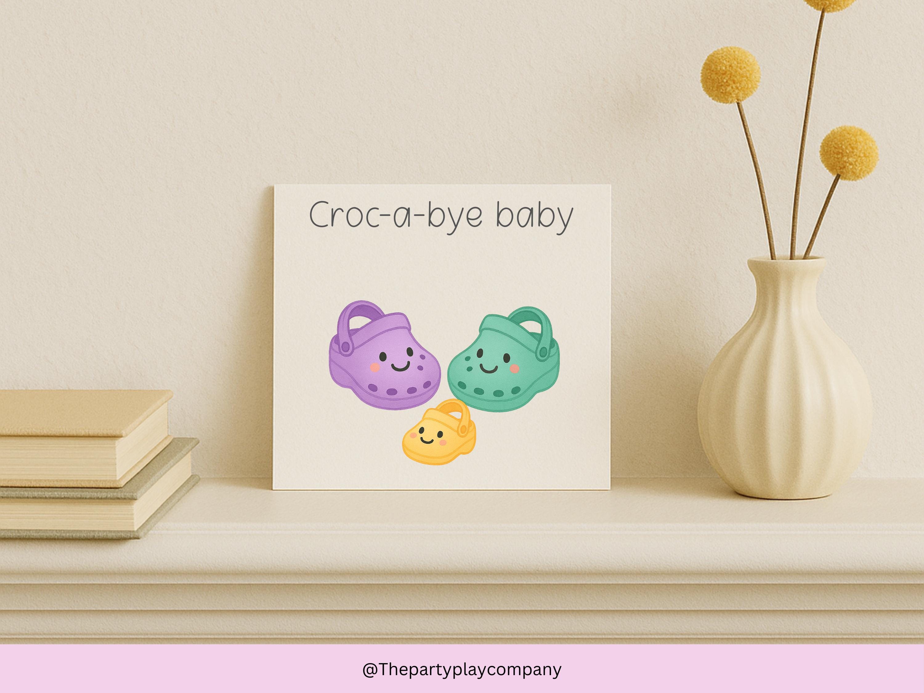Funny New Baby Card – Croc-a-bye Baby – Cute Crocs Baby Shower Card – Pun Congratulations Card for Parents – New Arrival Greeting Card