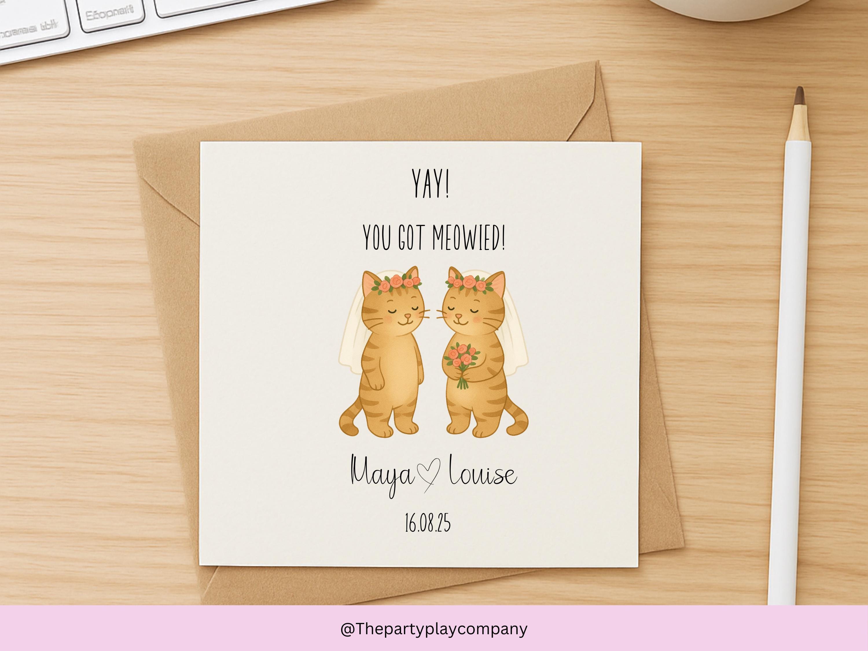 Funny Gay Wedding Card: You Got Meowied Cat Pun, Personalized Anniversary