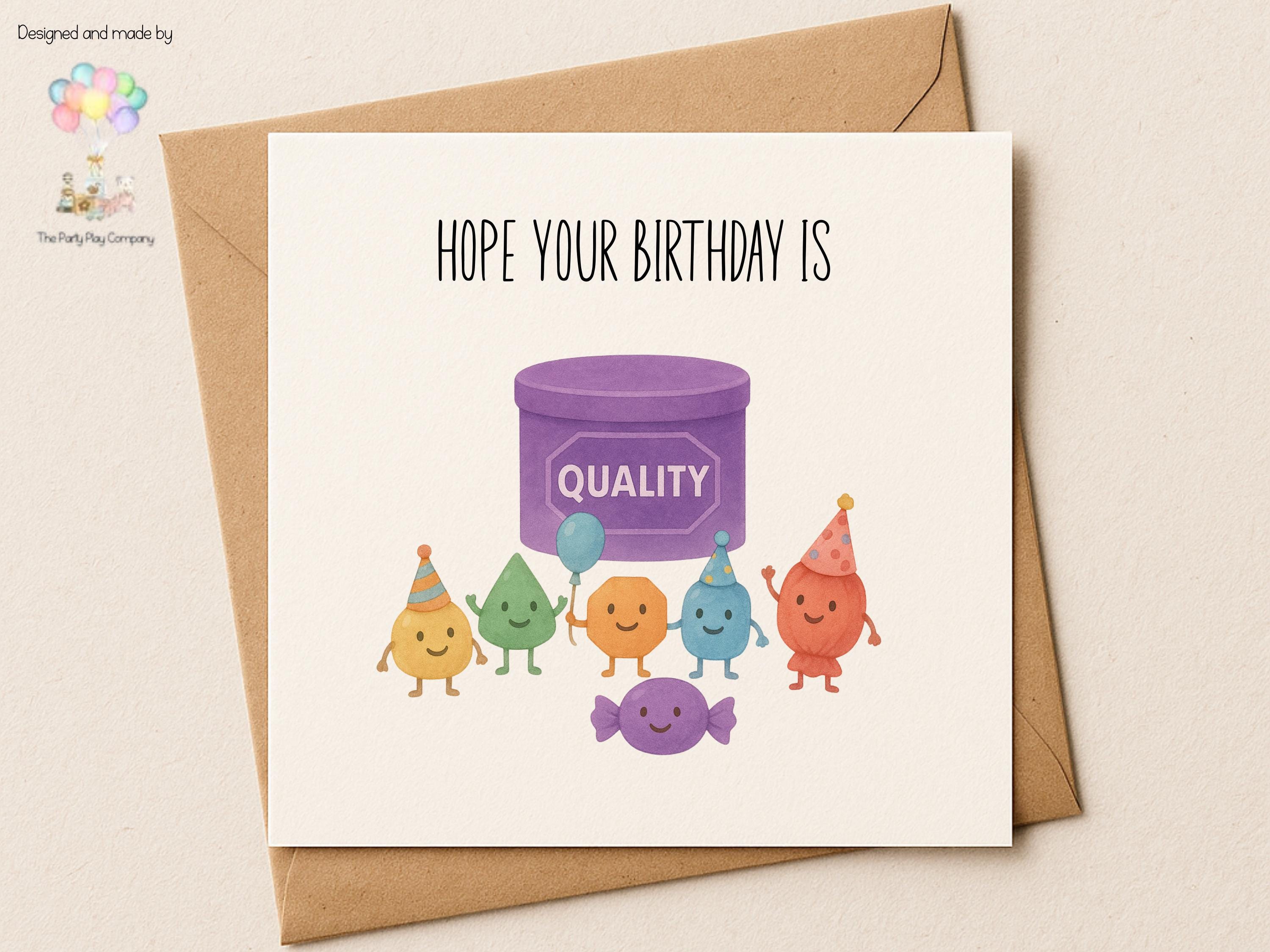 Quality Street Birthday Card: Fun Sweets Party Design