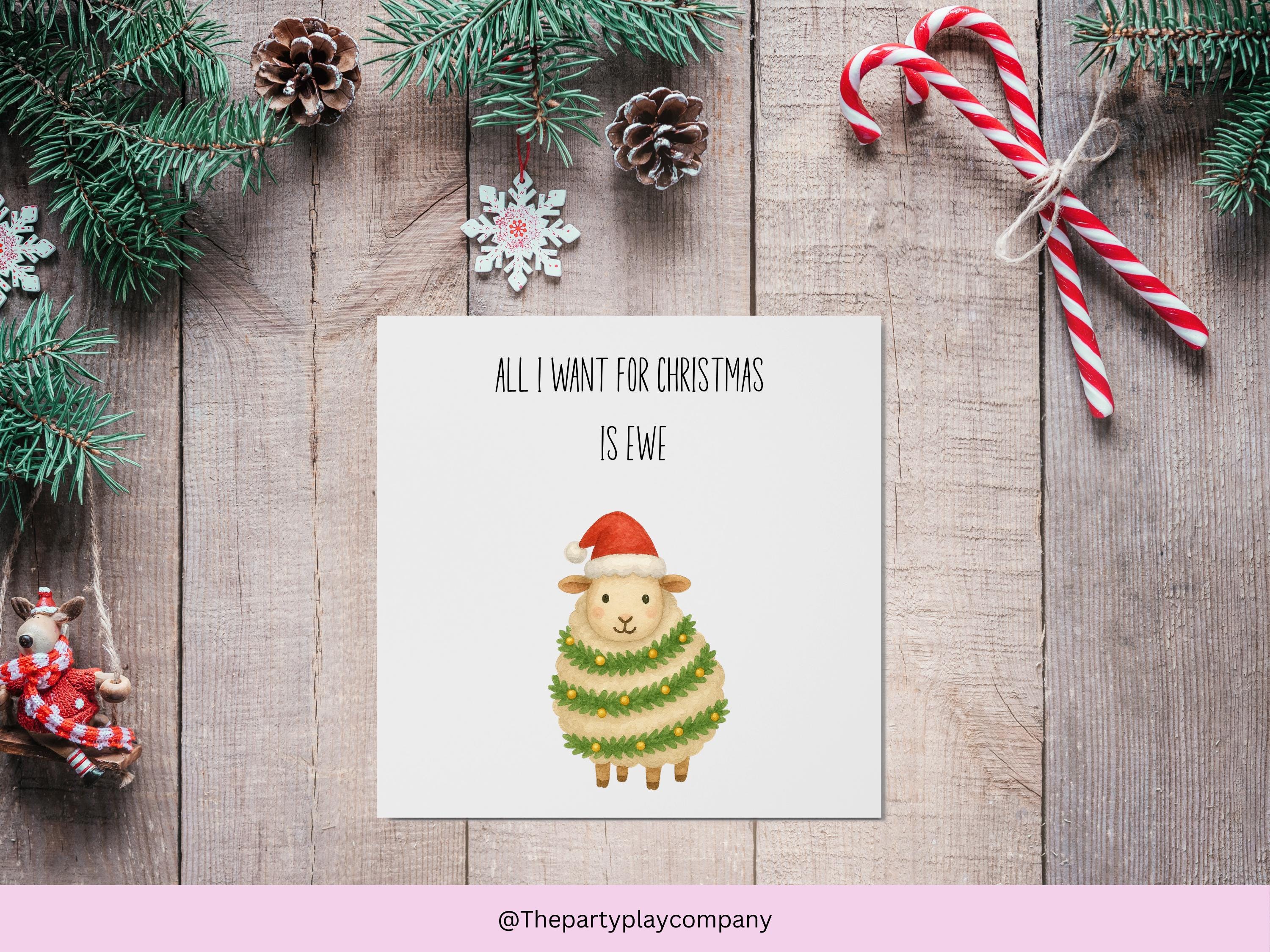 Funny Sheep Christmas Card: Pun Greeting - All I Want Is Ewe