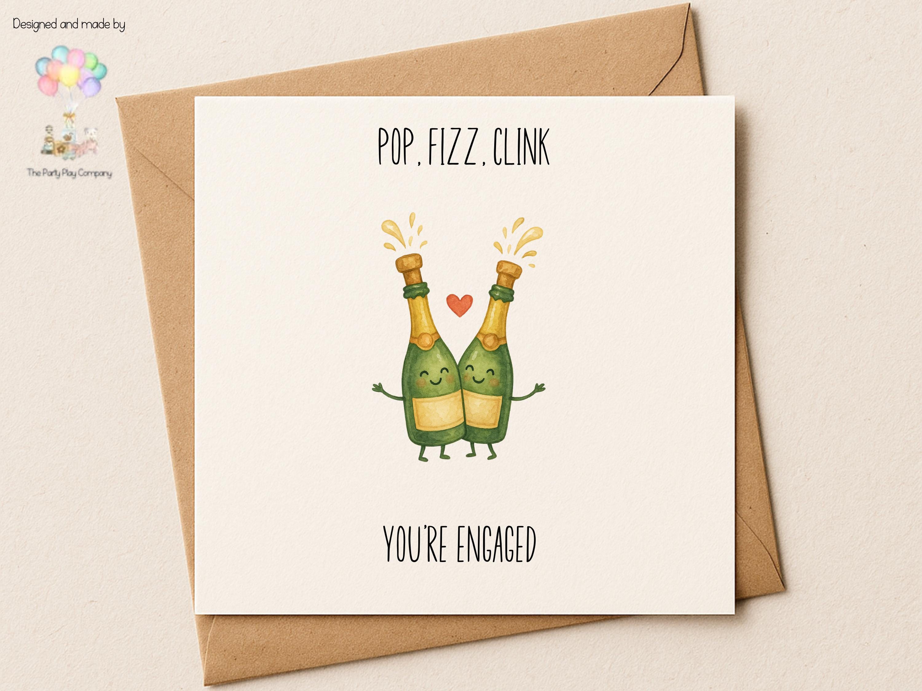 Funny Engagement Card: Champagne Pun - Pop Fizz Clink