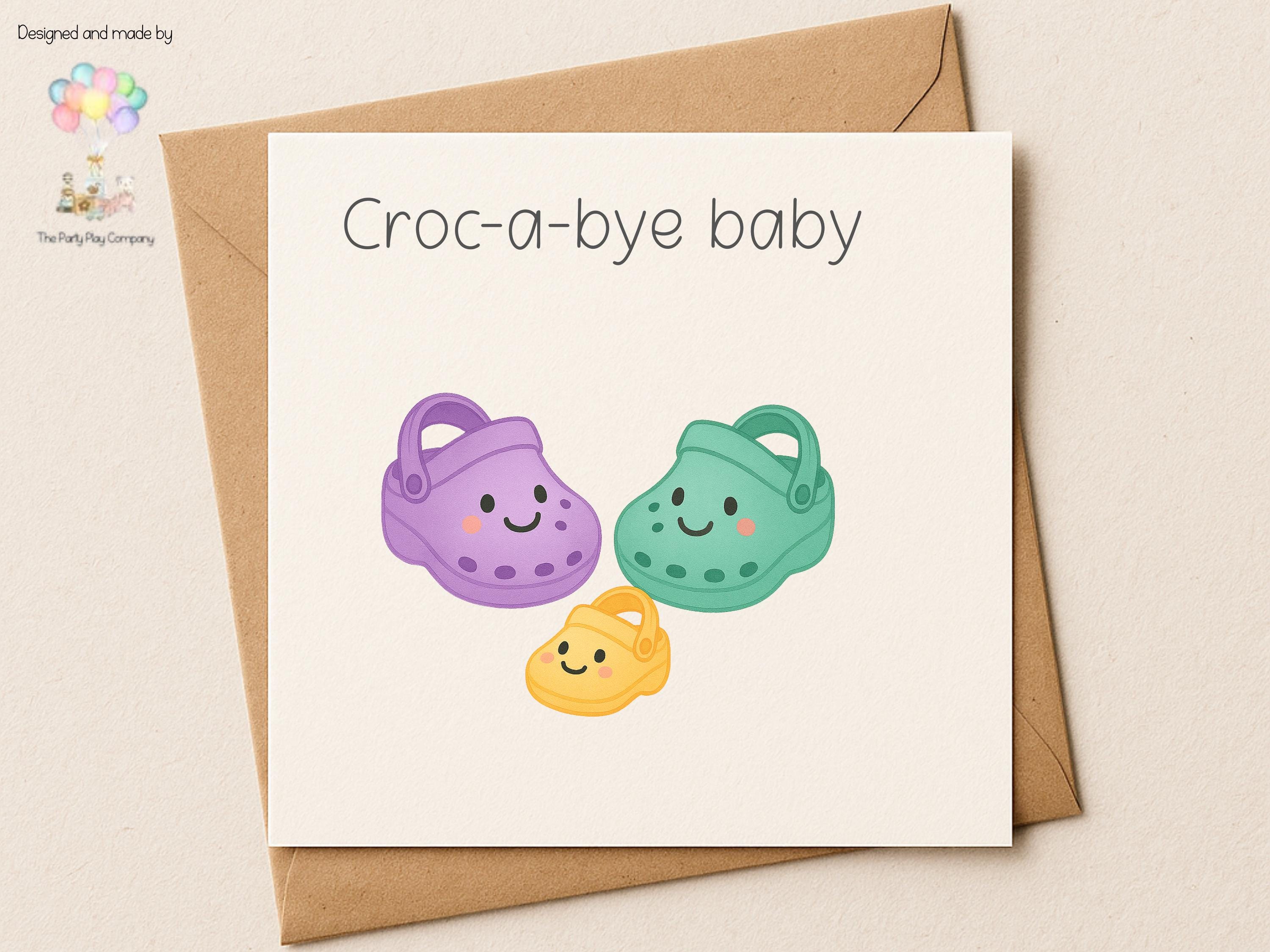 Funny New Baby Card – Croc-a-bye Baby – Cute Crocs Baby Shower Card – Pun Congratulations Card for Parents – New Arrival Greeting Card