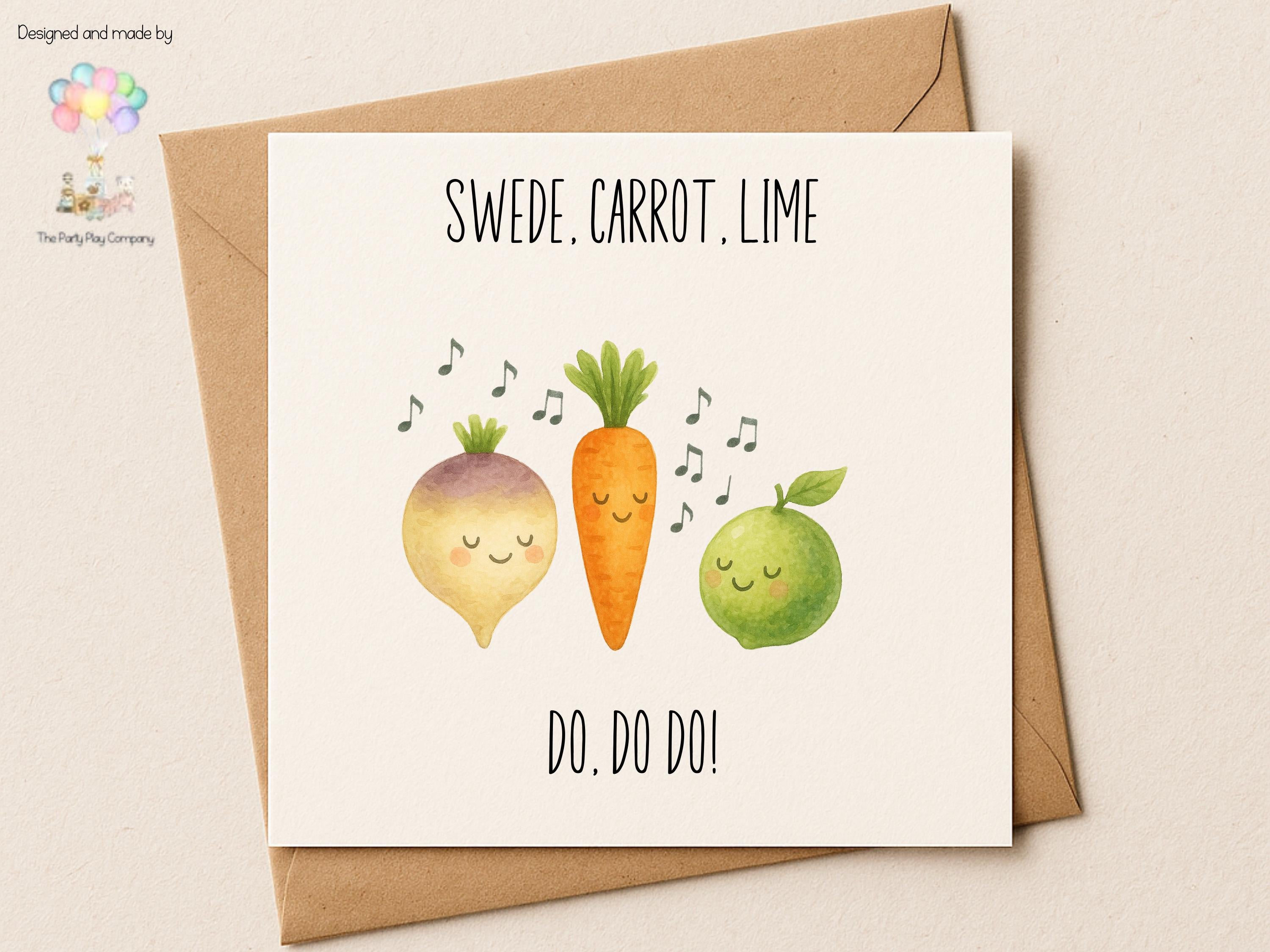 Swede Carrot Lime Pun Card: Quirky Birthday Card