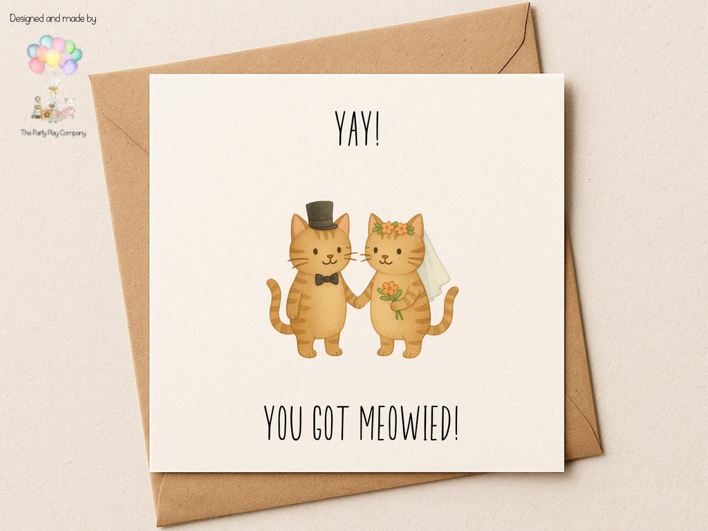 Funny Cat Wedding Card: "You Got Meowied" Congratulations