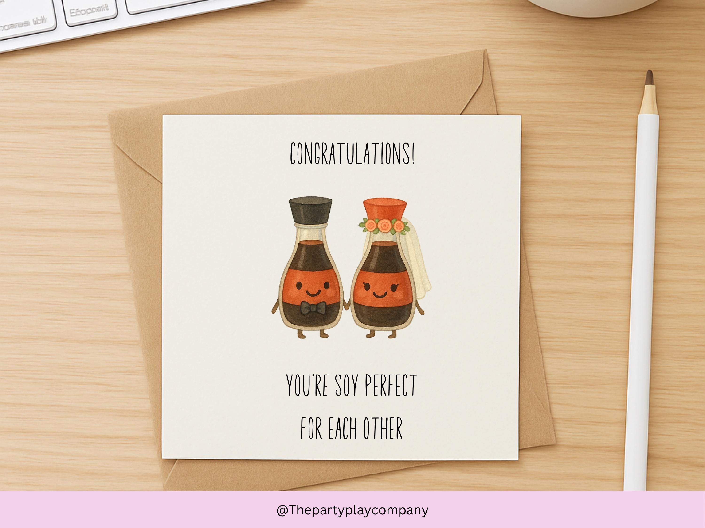 Funny Wedding Card | Soy Pun Congratulations Card | You’re Soy Perfect For Each Other | Quirky Newlyweds Card | 4 for 10 Pound Offer