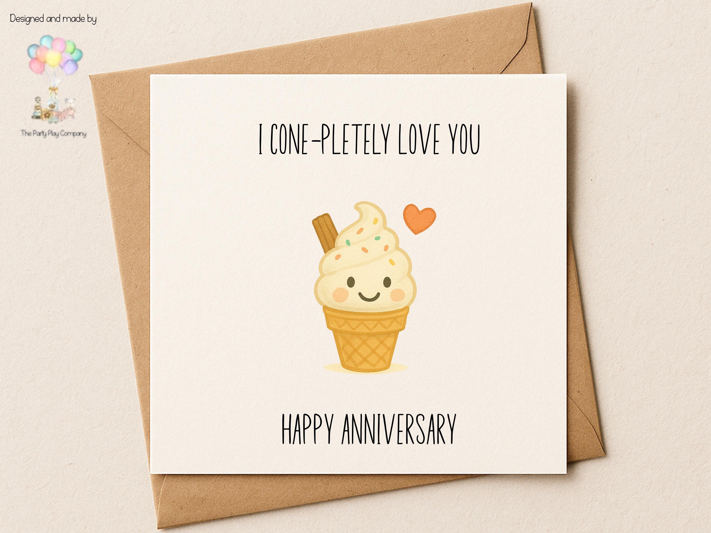 Funny Anniversary Card: I Cone-pletely Love You - Ice Cream Pun