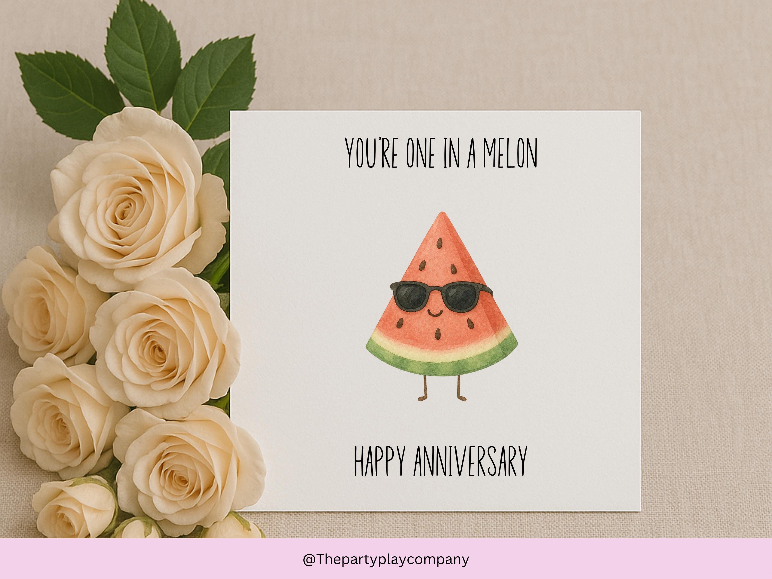 Funny Anniversary Card: You're One in a Melon - Watermelon Pun