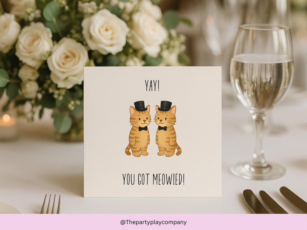 Funny Gay Wedding Card: You Got Meowied Cat Pun