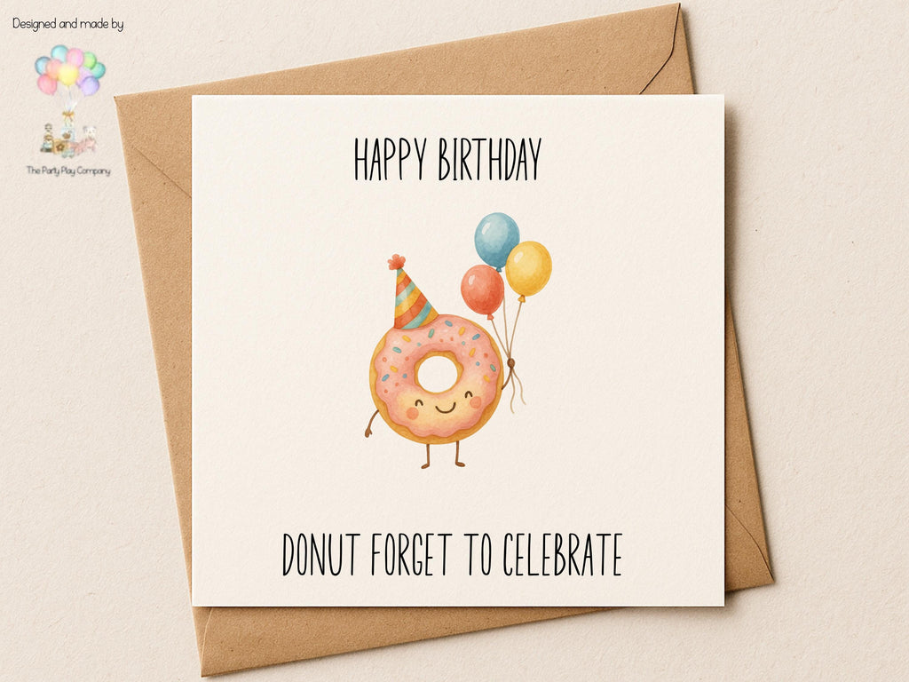 Donut Birthday Card: Funny Pun Greeting with Kraft Envelope