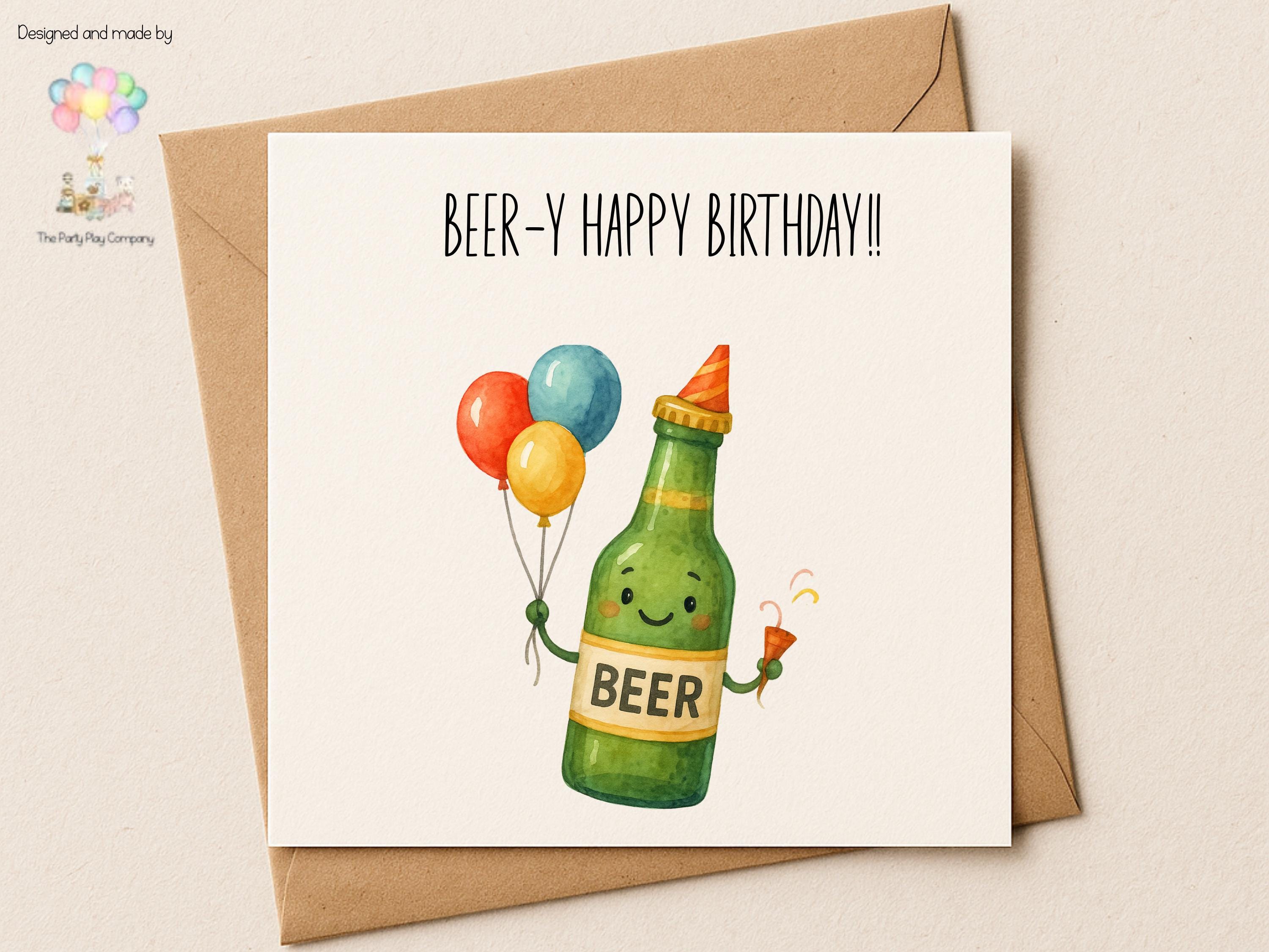 Funny Beer Birthday Card: Beer-y Happy Pun Greeting