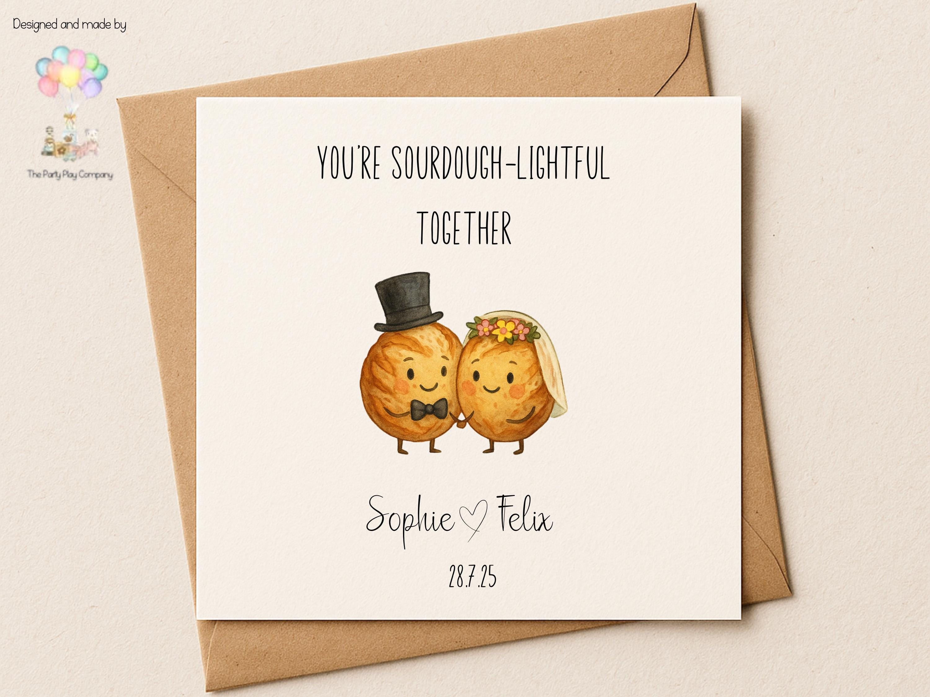 Funny Wedding Card |Sourdough Pun Congratulations Card |You’re Sourdough-lightful Together | Personalised Newlyweds  |4 for 10 Pound Offer