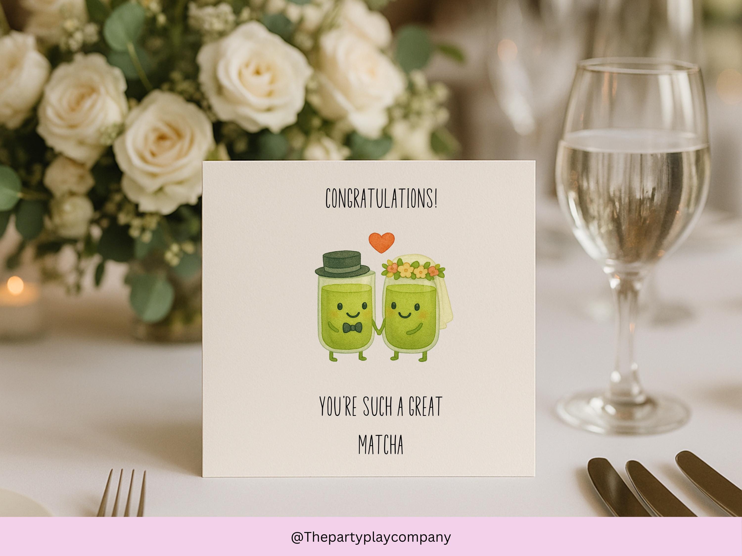 Funny Wedding Card | Matcha Tea Pun Congratulations Card | You’re Such a Great Matcha Newlyweds Card |Bride and Groom | 4 for 10 Pound Offer