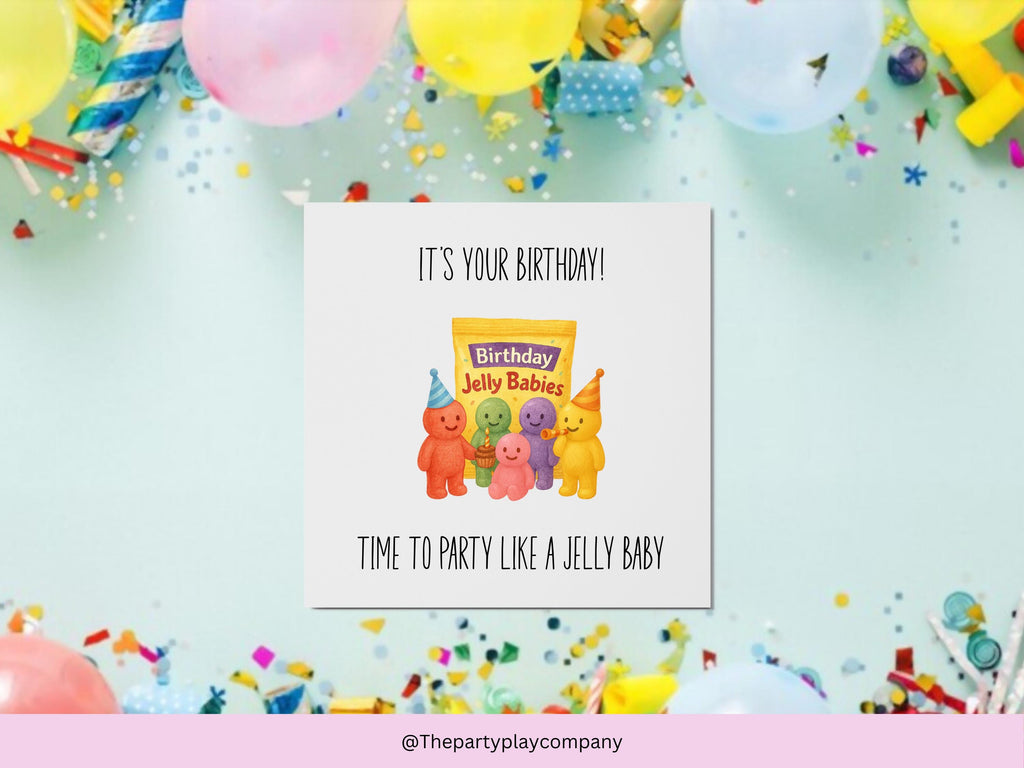 Funny Jelly Baby Birthday Card: Sweet Pun Greeting - 6x6"