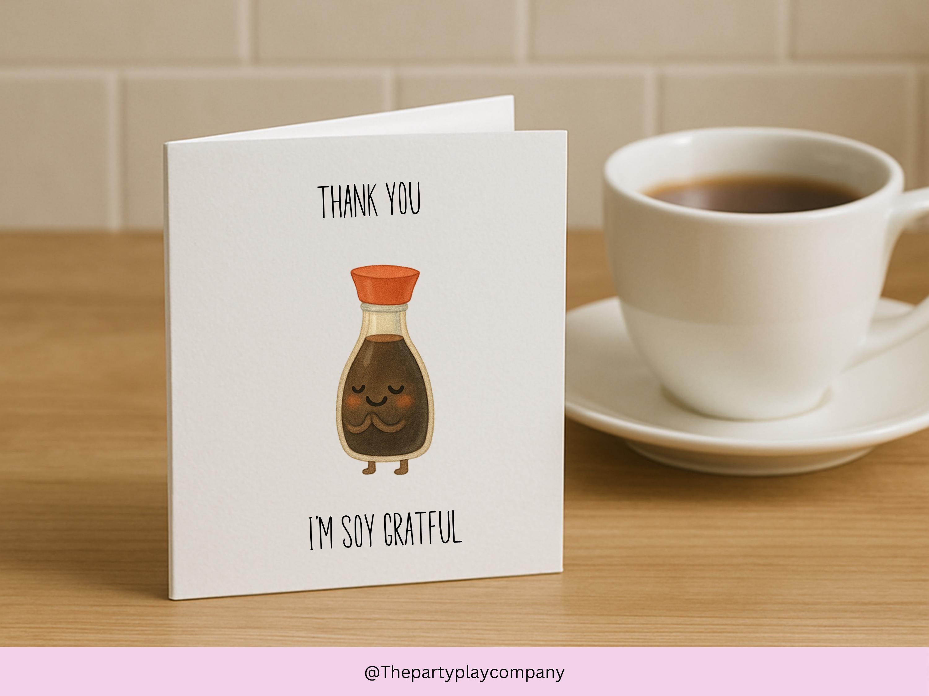 Soy Grateful Thank You Card: Funny Food Pun, Kraft Envelope