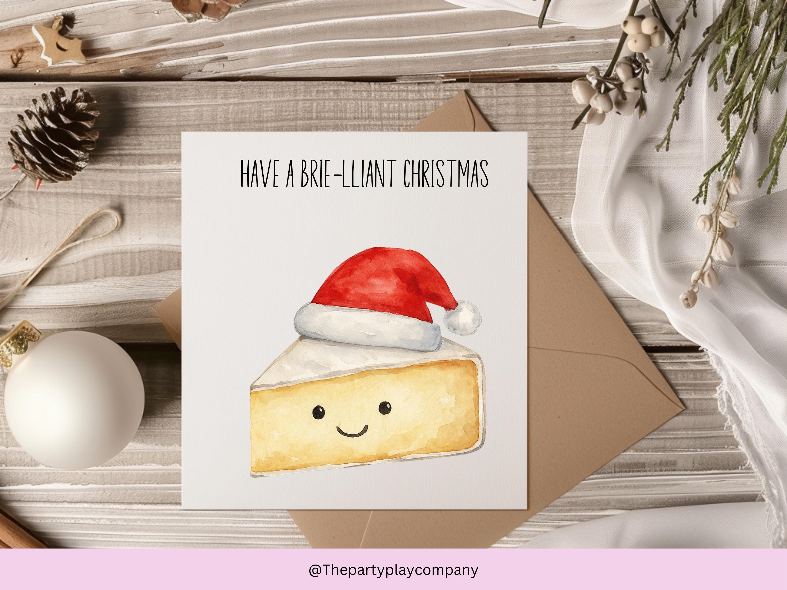 Funny Brie Christmas Card: Cheese Pun Holiday Greeting