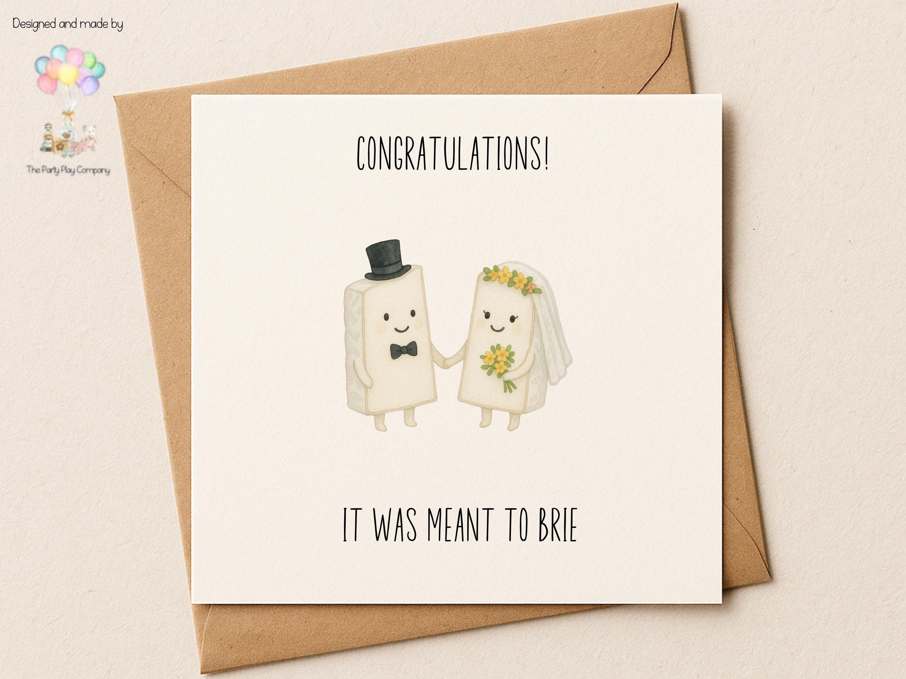 Funny Wedding Card: Meant to Brie Cheese Couple - Anniversary, Engagement