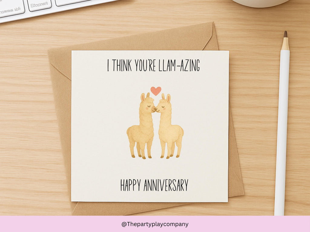 Funny Llama Anniversary Card: I Think You're Llam-azing