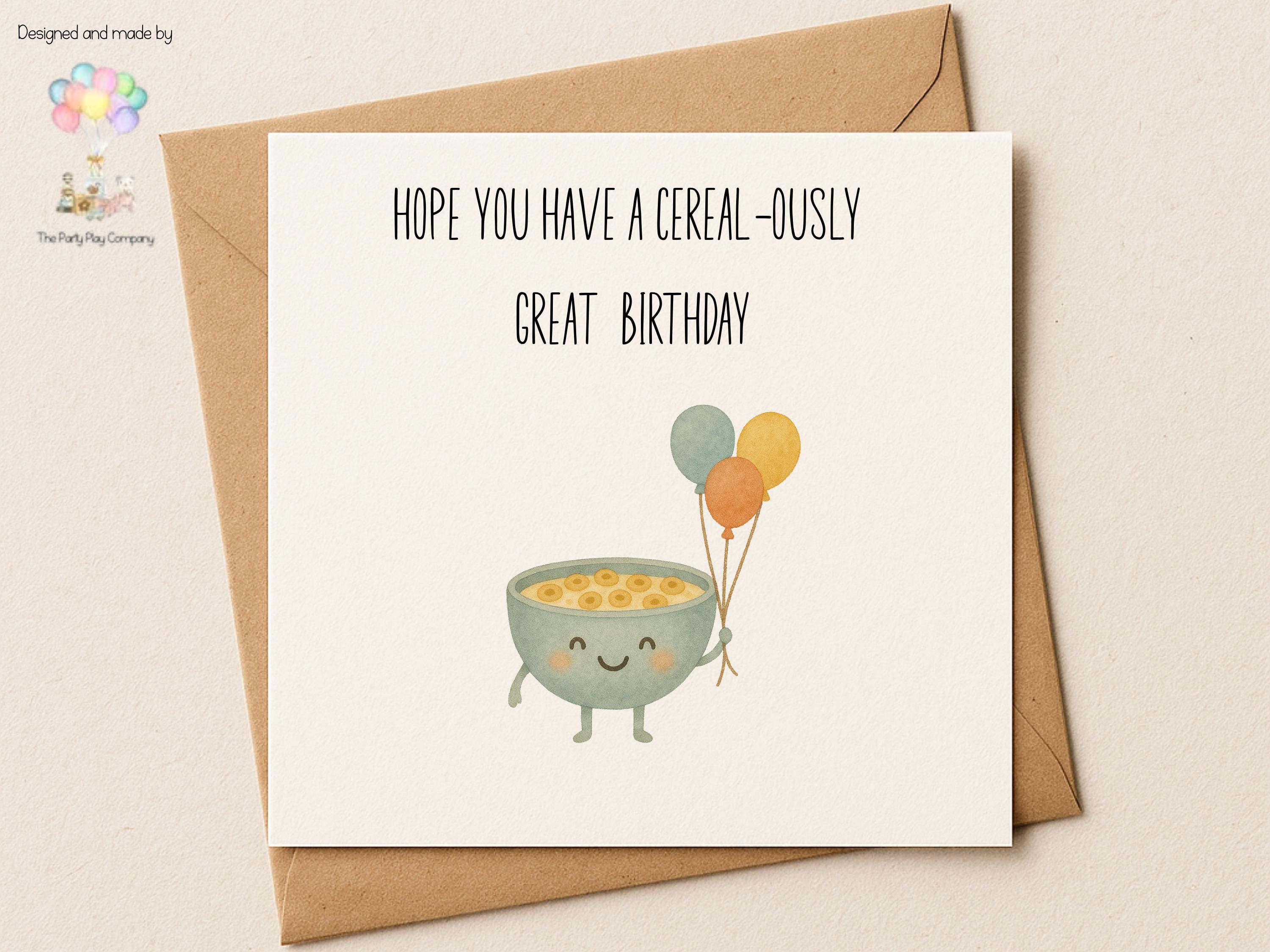 Cereal-ously Funny Birthday Card | Cute Food Pun Card with Bowl of Cereal Illustration for Him Her Friends or Family