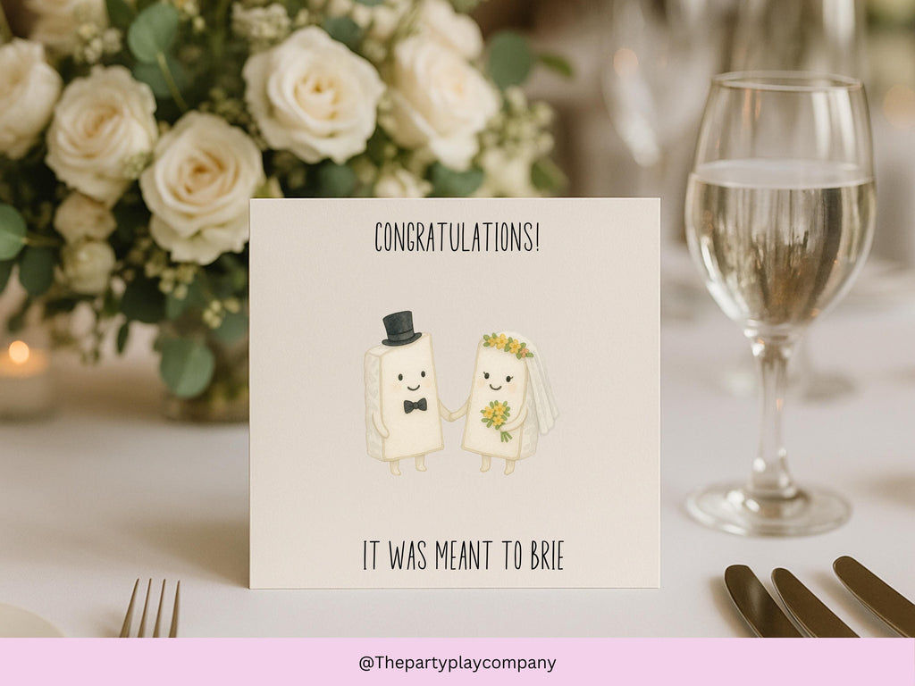 Funny Wedding Card: Meant to Brie Cheese Couple - Anniversary, Engagement