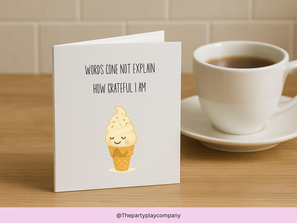 Ice Cream Pun Thank You Card: Funny Food Gratitude - UK Made