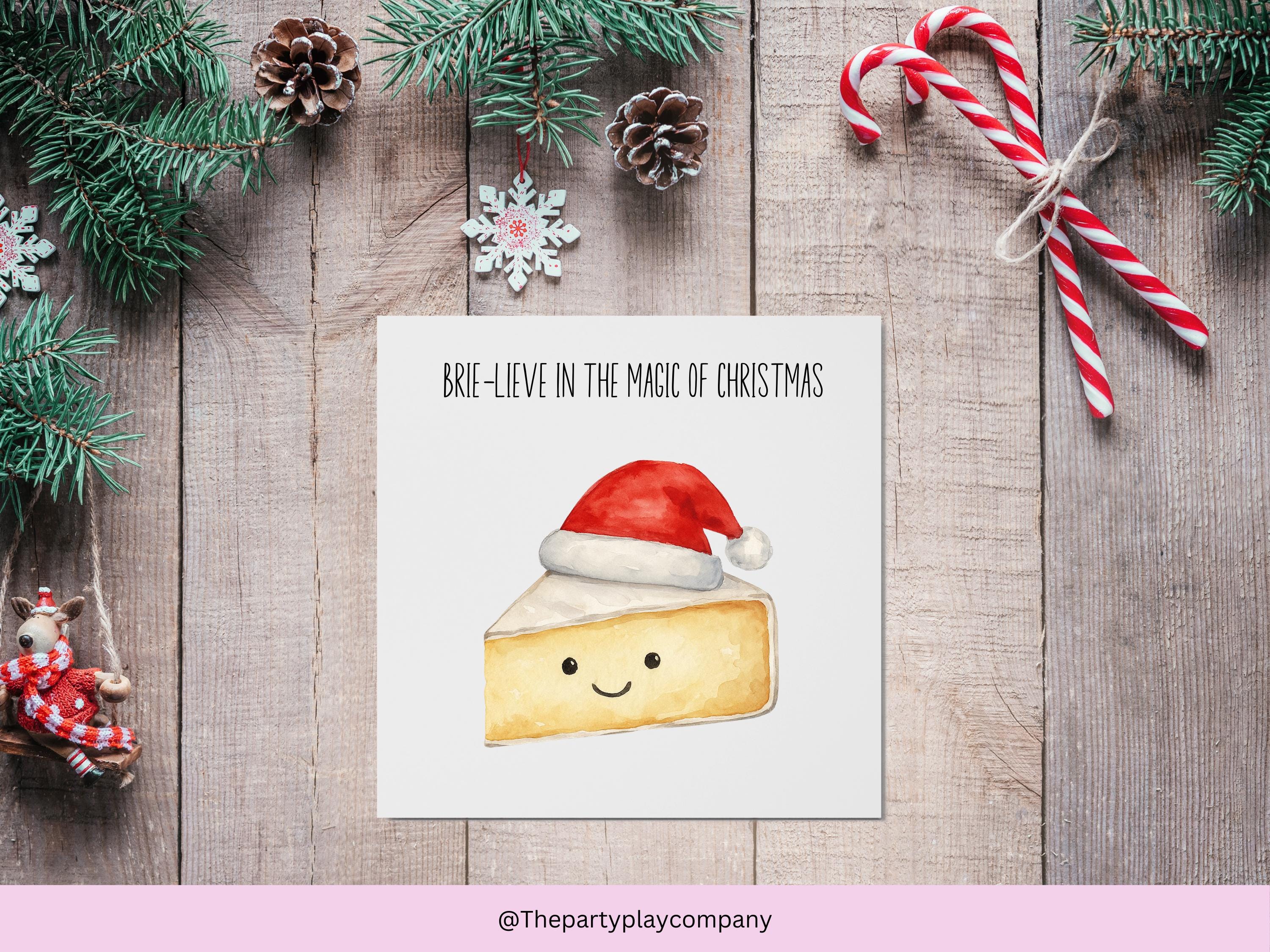 Funny Brie Christmas Card: Cheese Pun Holiday Card 6x6