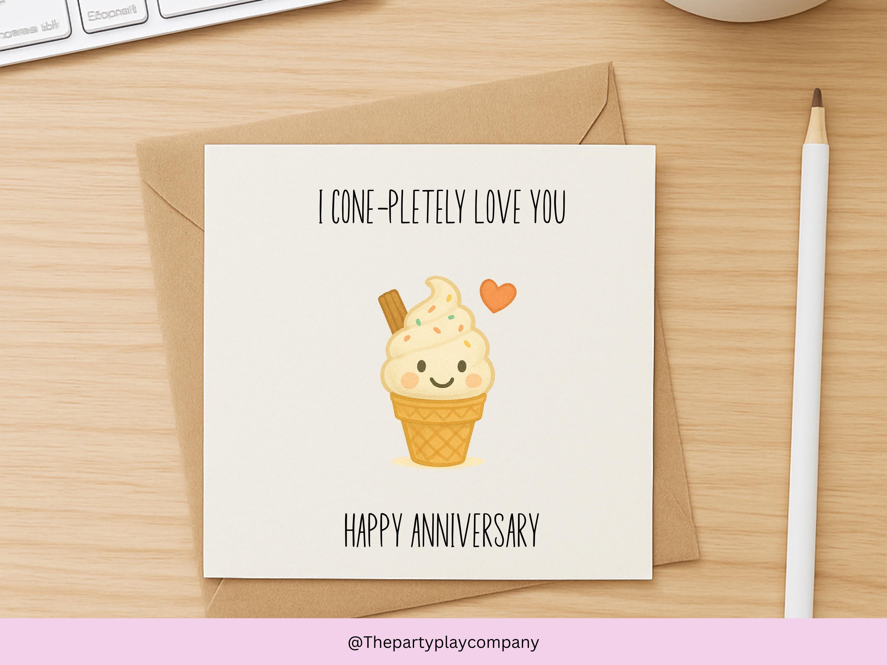 Funny Anniversary Card: I Cone-pletely Love You - Ice Cream Pun