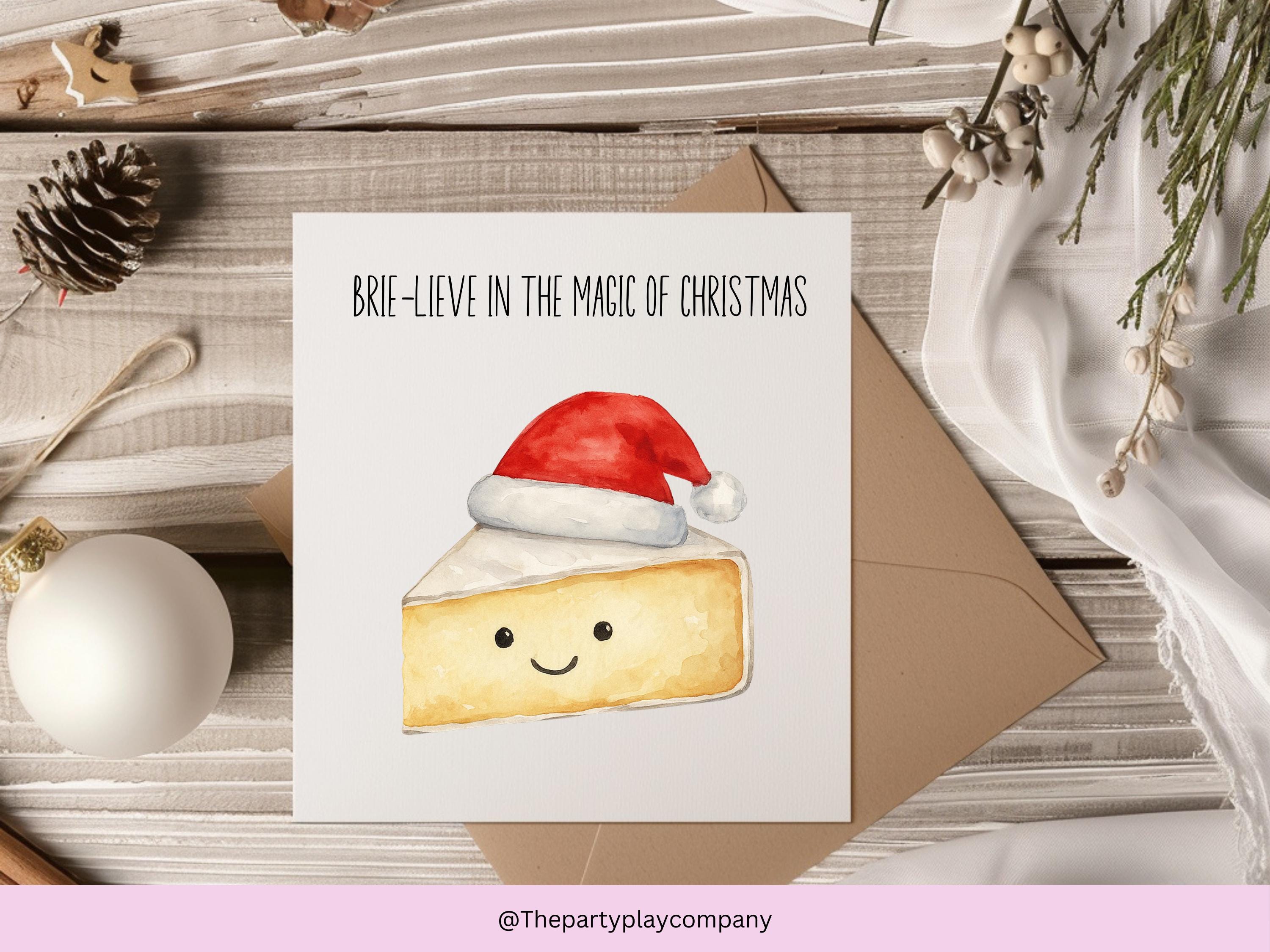 Funny Brie Christmas Card: Cheese Pun Holiday Card 6x6