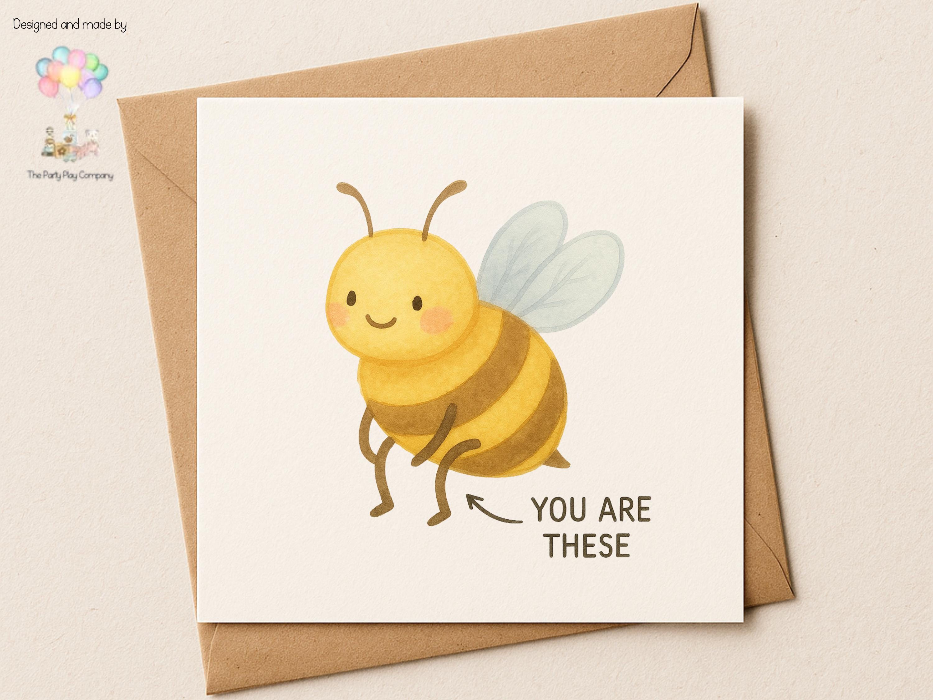 Funny Bee Thank You Card: 'You Are These' Pun - UK Made