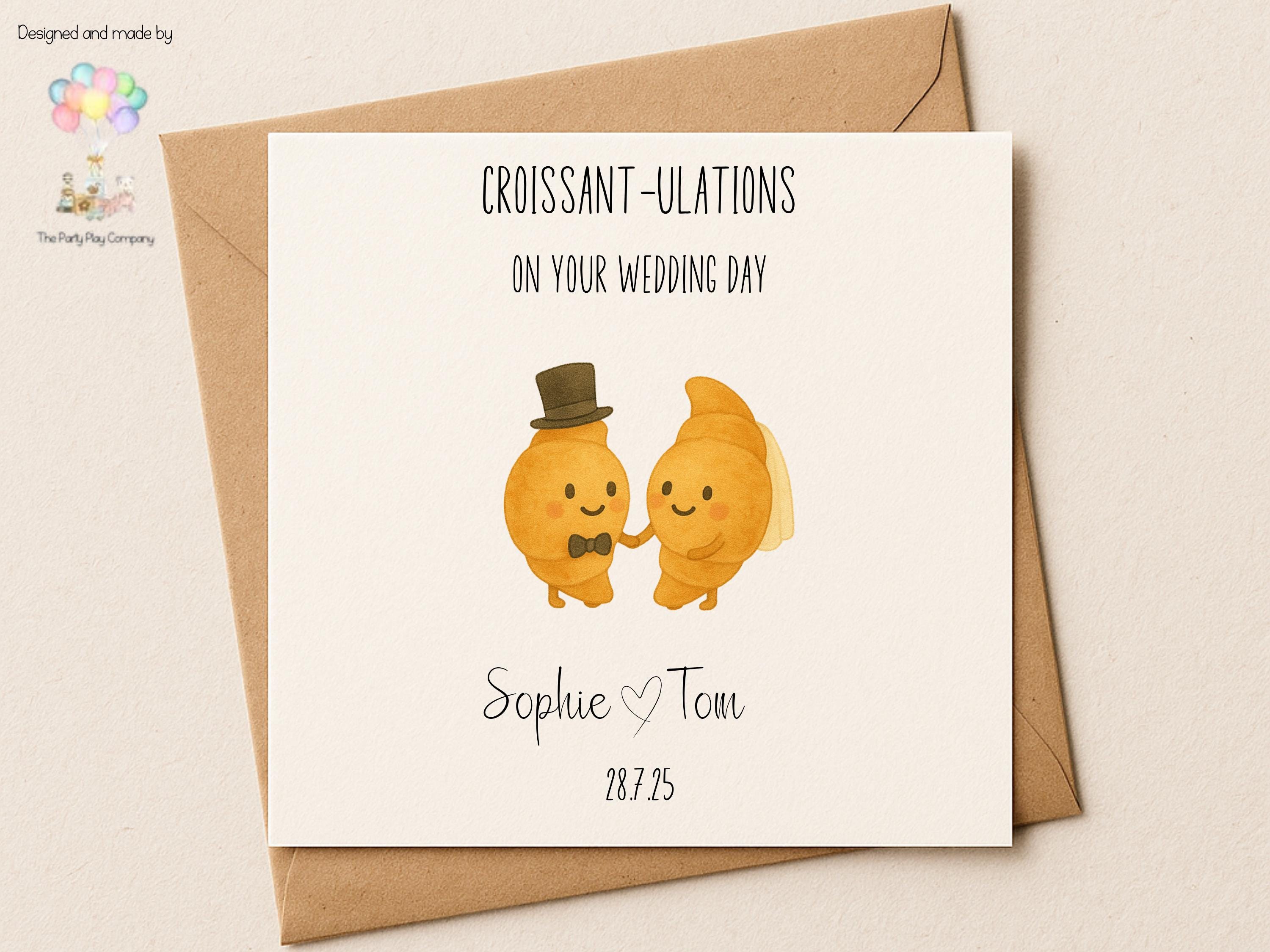 Funny Wedding Card | Croissant Pun Congratulations Card | Croissant-ulations Newlyweds Card | Personalised Option | 4 for 10 Pound Offer