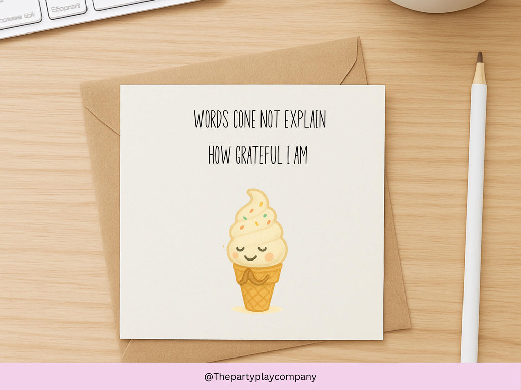 Ice Cream Pun Thank You Card: Funny Food Gratitude - UK Made