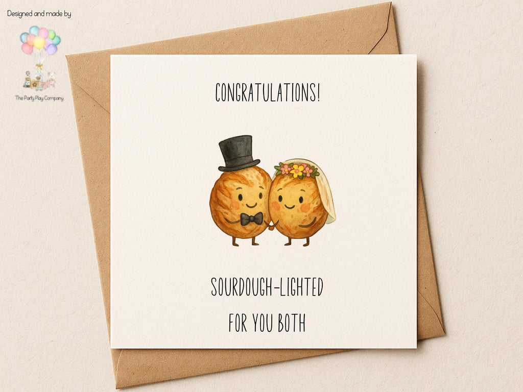 Funny Wedding Card | Sourdough Pun Congratulations Card | Sourdough-lighted For You Both | Quirky Newlyweds Card | 4 for 10 Pound Offer