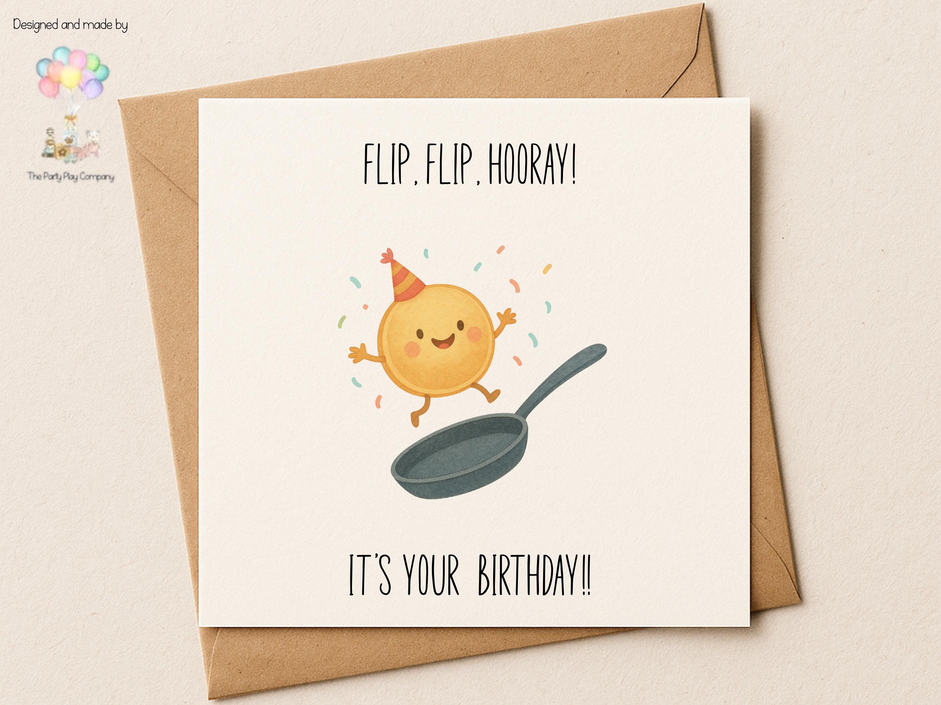 Flip Hooray Pancake Birthday Card | Funny Food Pun Card with Cute Pancake Illustration for Him Her Friends or Family