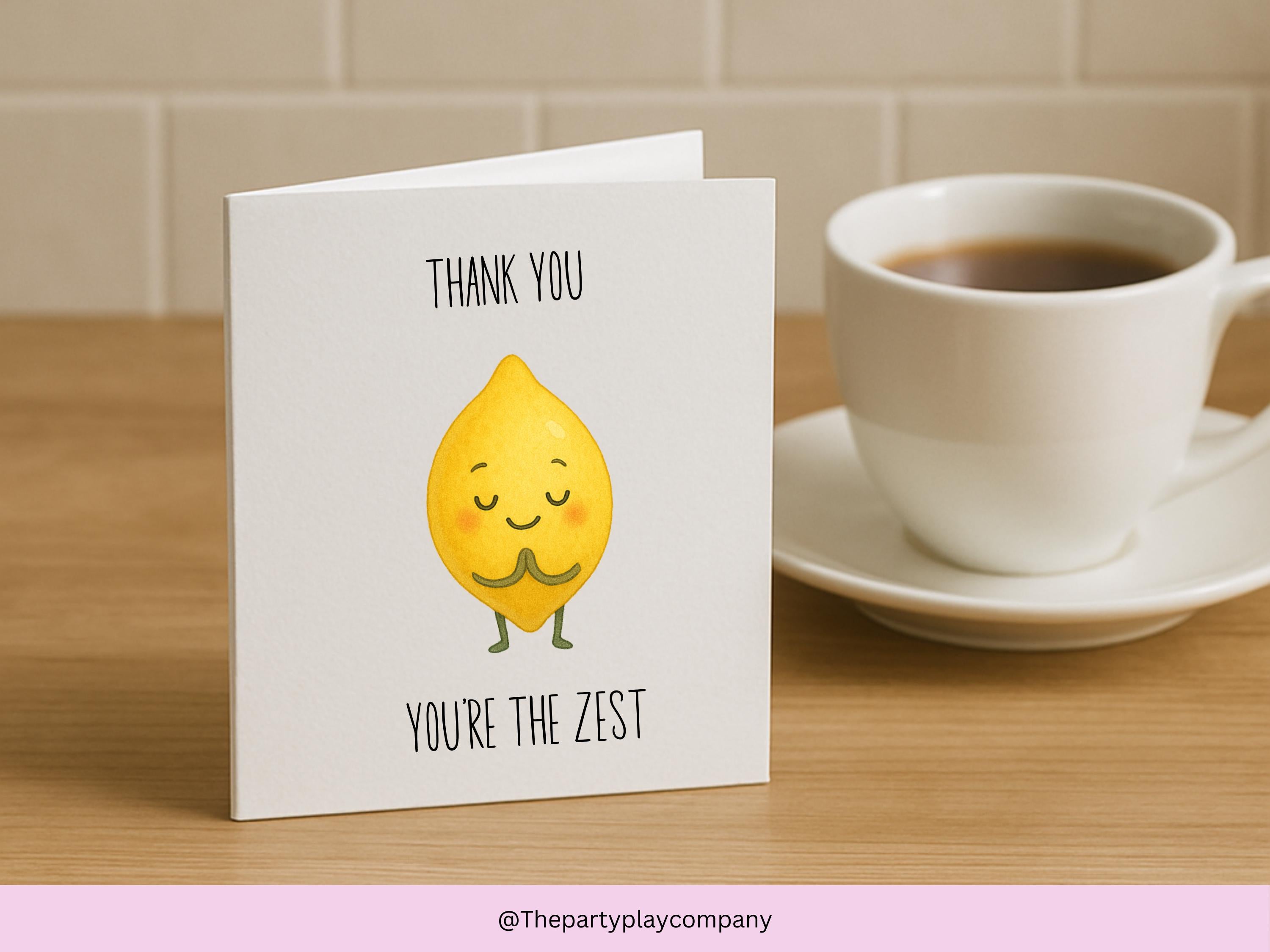 Lemon Thank You Card: Funny Food Pun - You're The Zest