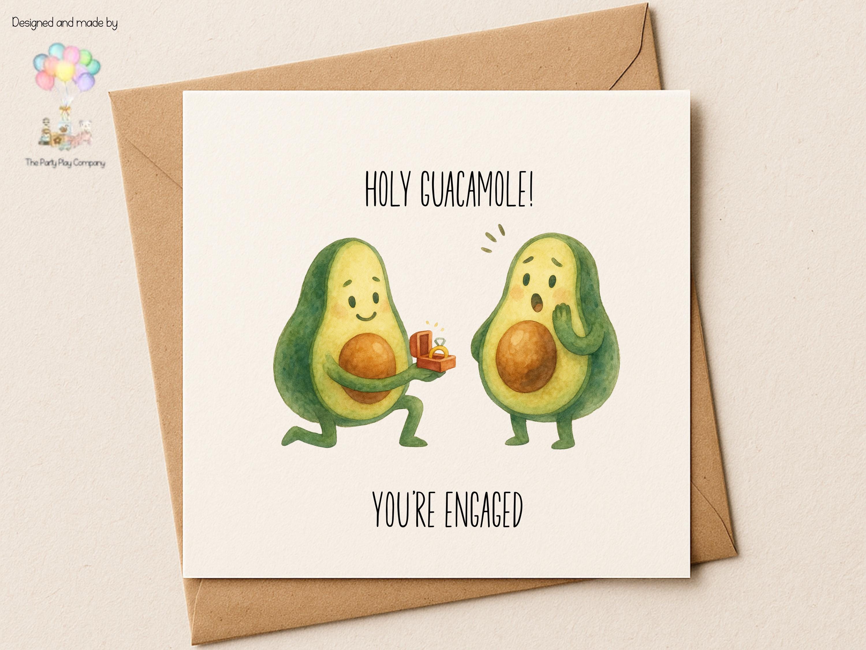 Funny Avocado Engagement Card: Holy Guacamole Pun Greeting