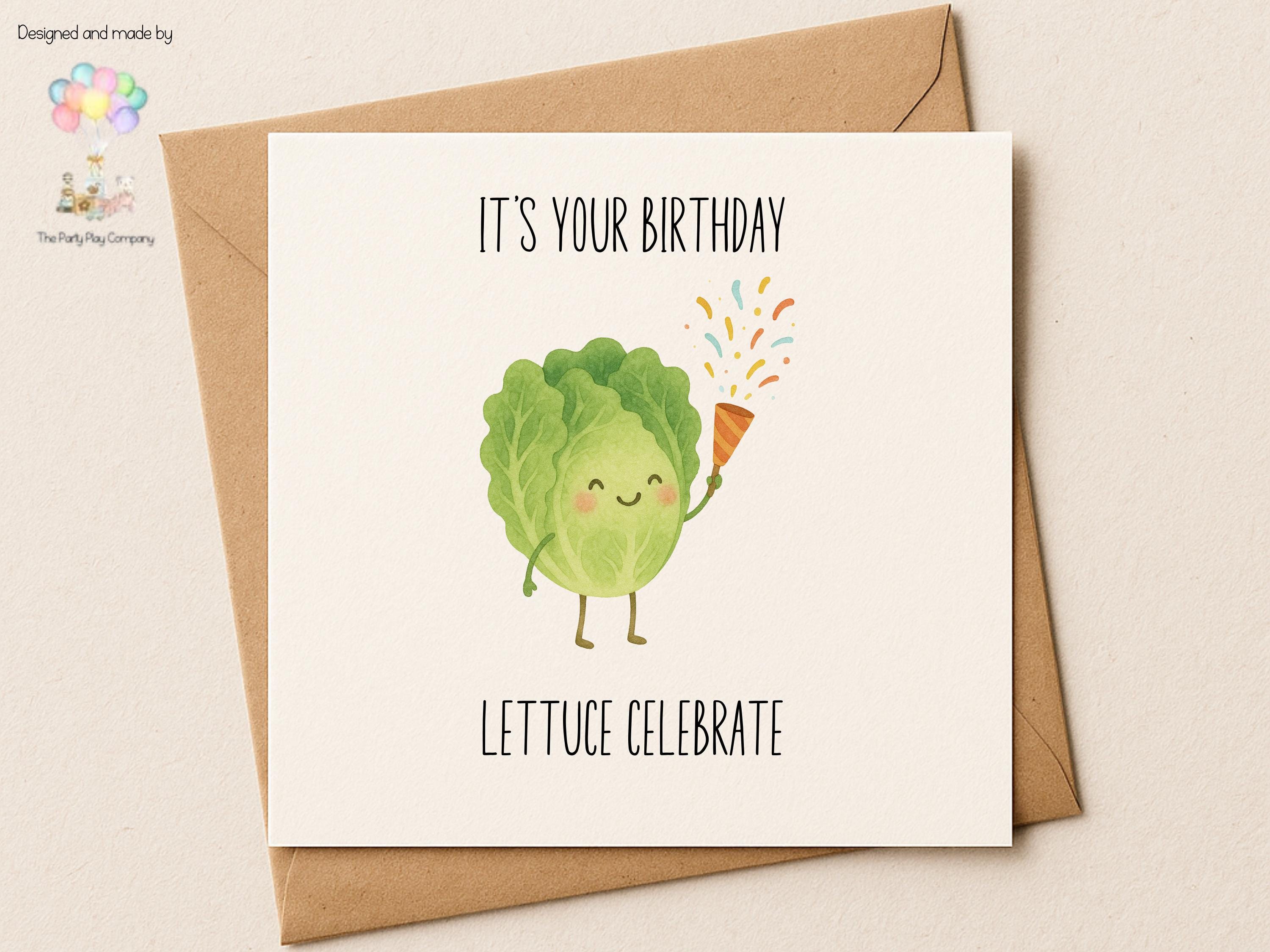 Lettuce Celebrate Birthday Card: Funny Food Pun Greeting